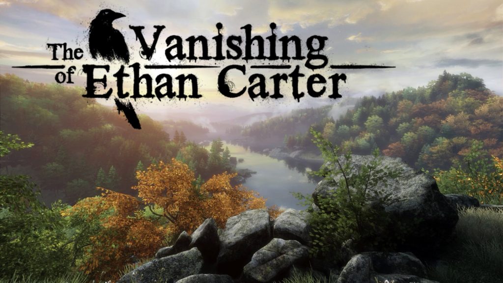The vanishing of Ethan Carter